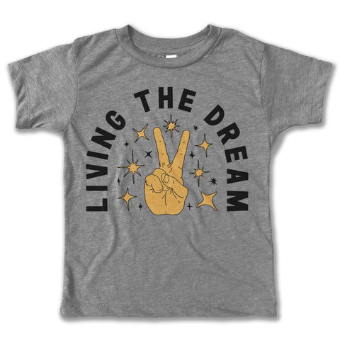 Living the Dream Tee