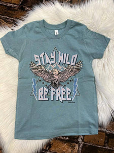 Stay Wild Be Free Tee
