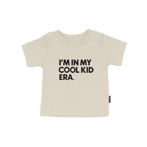 I'm In My Cool Kid Era - Kids Tee, Toddler T-shirt Modern